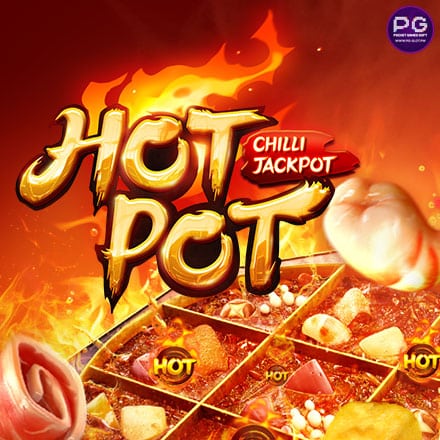 รีวิวสล็อต HotPot เกมสล็อตหม้อไฟร้อน จากค่าย PG SLOT